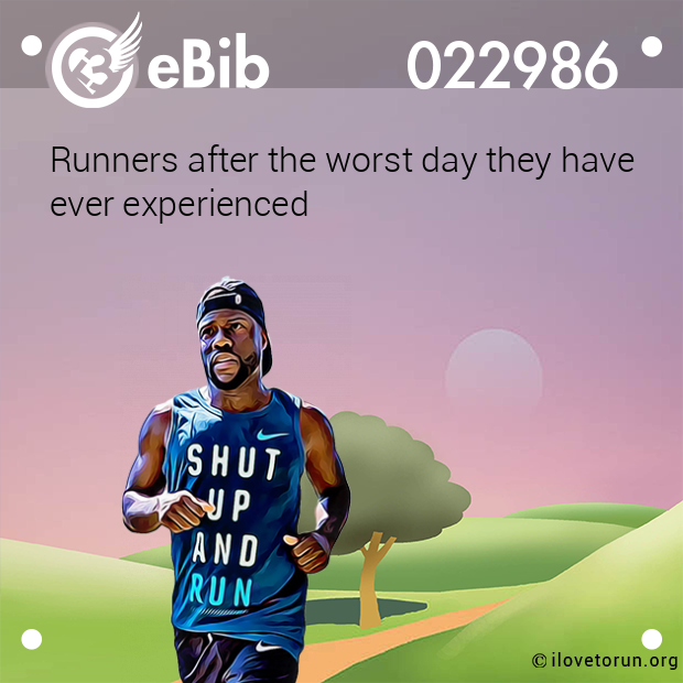 Runners after the worst day they have ever experienced Runners after the worst day they have ever experienced